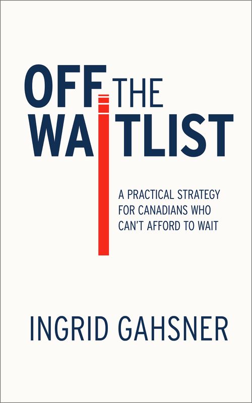 Off the Waitlist by Ingrid Gahsner